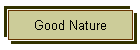 Good Nature