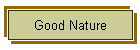 Good Nature