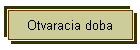 Otvaracia doba